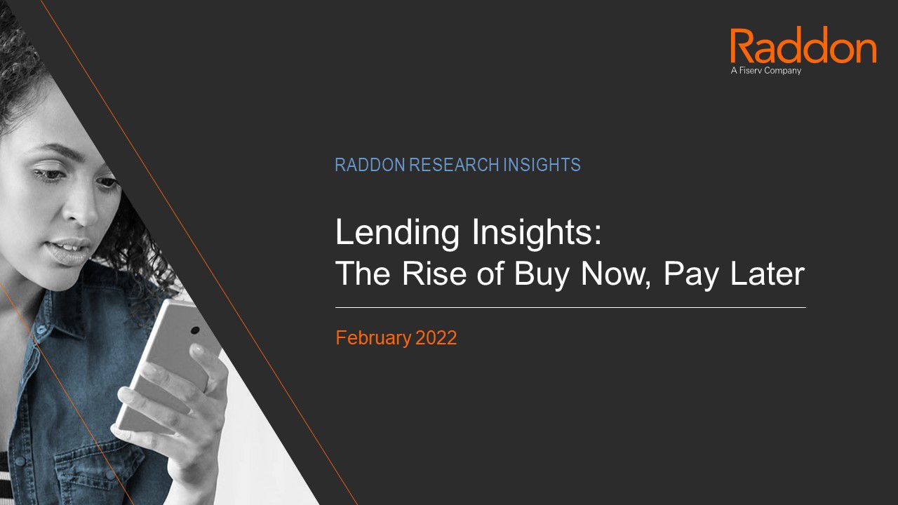 Lending insights: The Rise of Buy Now, Pay Later; with image of female-presenting person looking at their smartphone with Raddon logo in the top right
