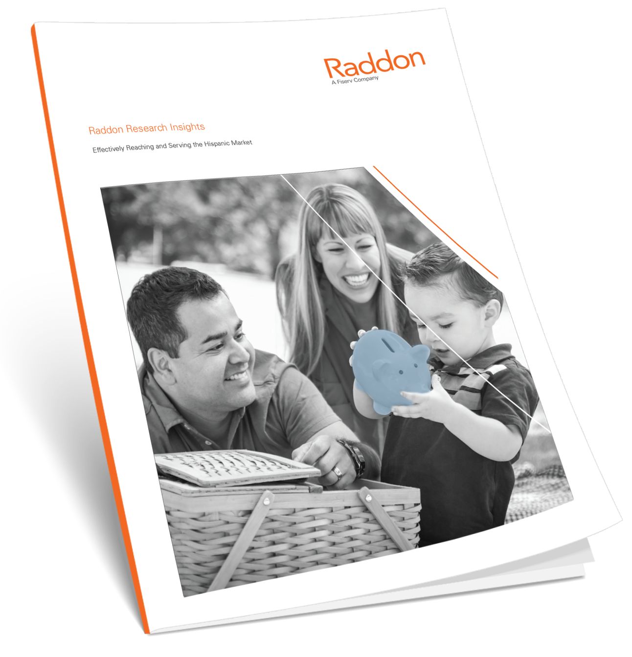 Effectively Serving the Hispanic Market; with image of Raddon pamphlet with Raddon logo in the top right