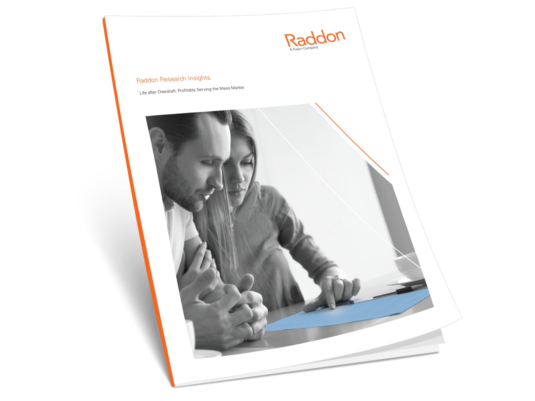 Life after Overdraft: Profitability Serving the Mass Market; with image of Raddon pamphlet with Raddon logo in the top right