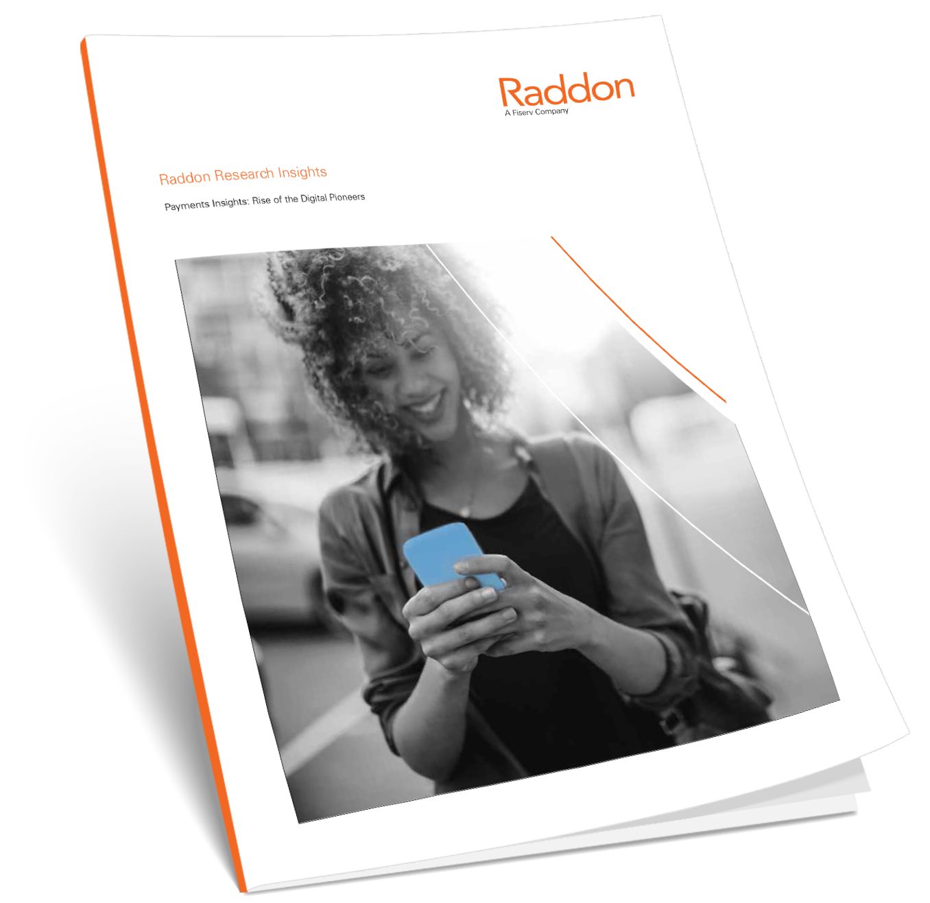 Payments Insights: Rise of the Digital Pioneers; with image of Raddon pamphlet with Raddon logo in the top right