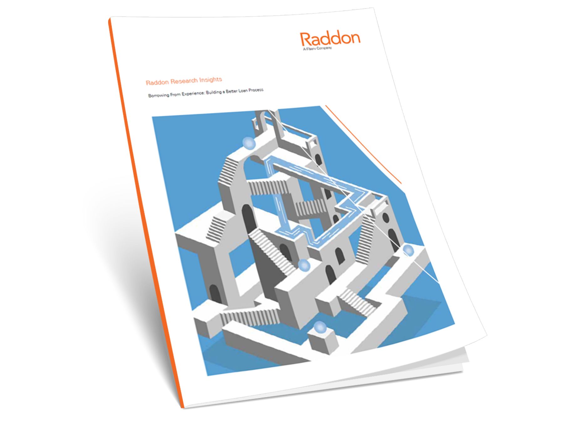 Borrowing From Experience: Building a Better Loan Process; with image of Raddon pamphlet with Raddon logo in the top right