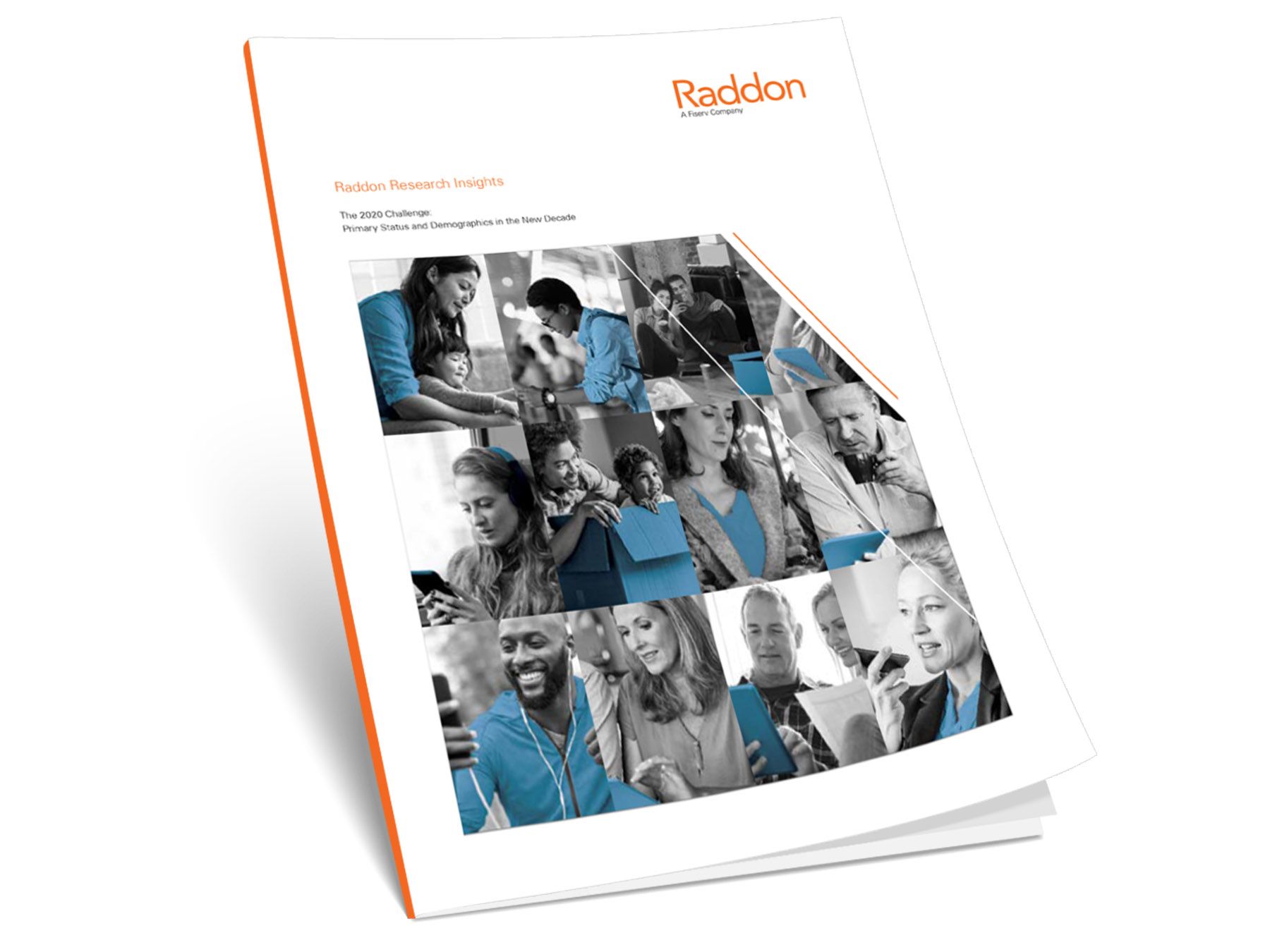 The 2020 Challenge: Primary Status and Demographics in the New Decade; with image of Raddon pamphlet with Raddon logo in the top right