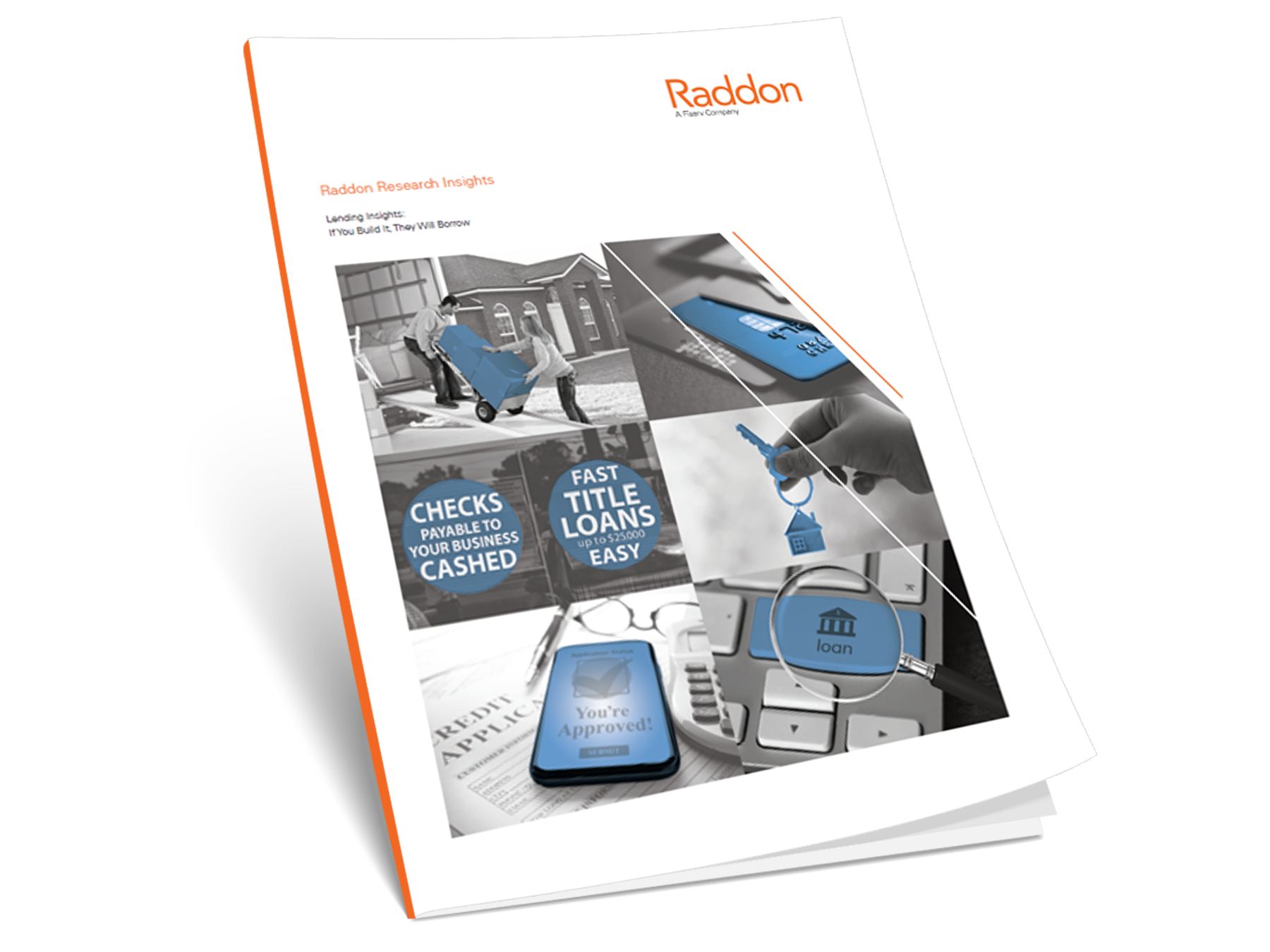Lending insights: If you build it, they will borrow; with image of Raddon pamphlet with Raddon logo in the top right