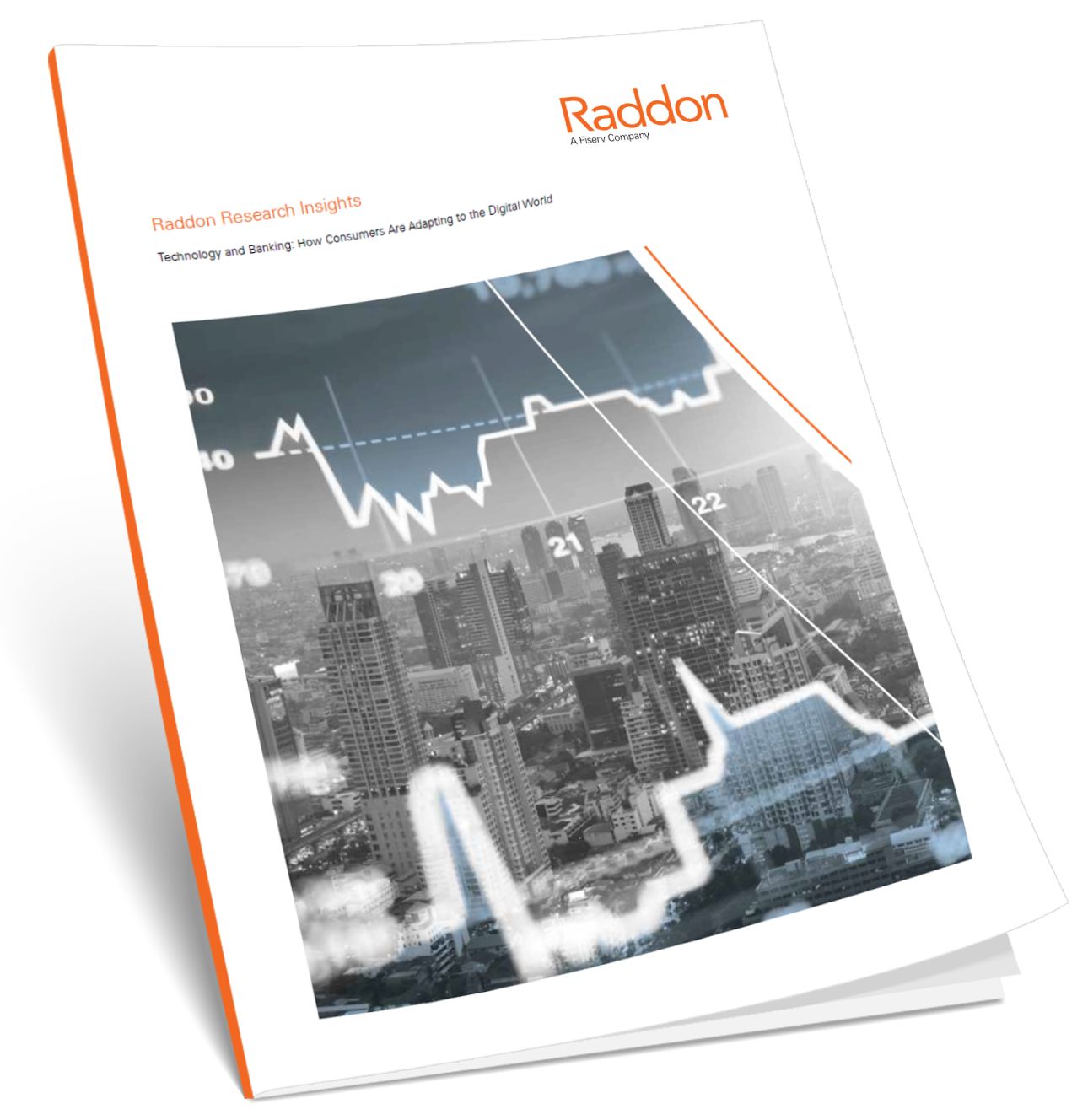 Technology and Banking: How Consumers Are Adapting to the Digital World; with image of Raddon pamphlet with Raddon logo in the top right